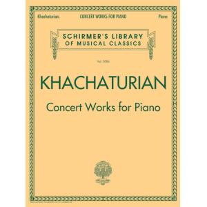 Khachaturian：Concert Works for Piano