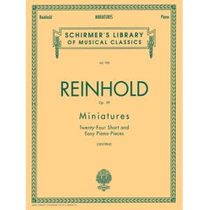 Reinhold：Miniatures, Op. 39 - Schirmer Library of ...