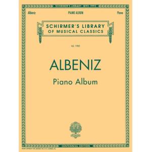 Albeniz：Piano Album – Schirmer Library of Classics...
