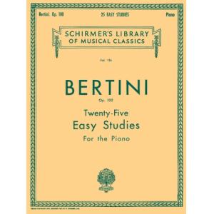 Bertini : 25 Easy Studies, Op. 100 Piano Technique
