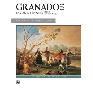 Granados: 12 Spanish Dances, Opus 5