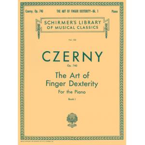 Czerny：The Art of Finger Dexterity, Op. 740 Book 1...