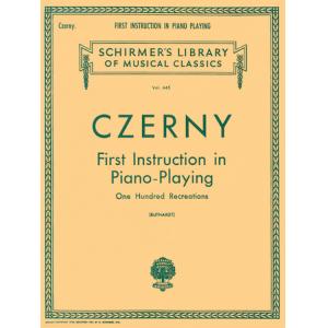 Carl Czerny : First Instruction in Piano Playing (100 Recreations) Piano Technique