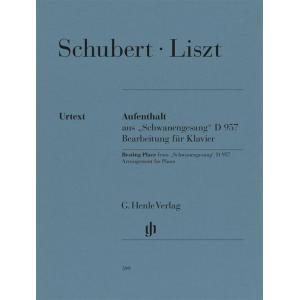 Schubert，Liszt：Resting Place, from “Schwanengesang...