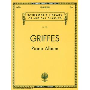Griffes : Piano Album (Centennial Edition)
