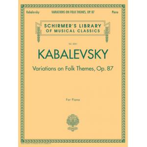 Kabalevsky：Variations on Folk Themes, Op. 87 - Sch...