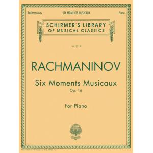 Sergei Rachmaninoff : Six Moments Musicaux, Op. 16...