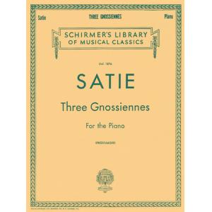 Satie：3 Gnossiennes (Prostakoff) - Schirmer Librar...