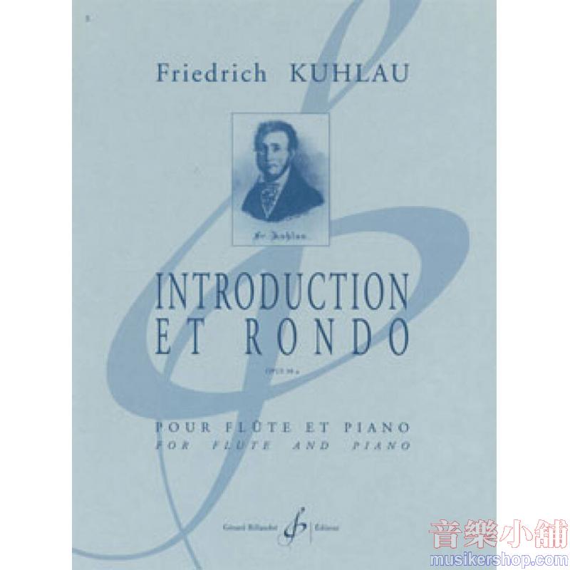 Kuhlau : Introduction Et Rondo Sur Le Colporteur, Op. 98a For Flute and Piano