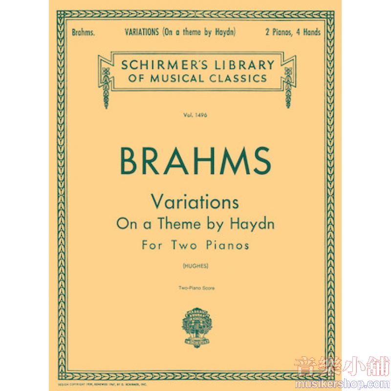 Brahms:Variations on a Theme by Haydn - Schirmer Library of Classics Volume 1496