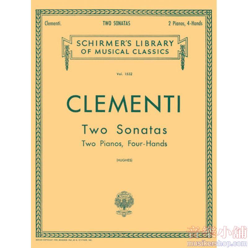 Clementi:2 Sonatas (Hughes) - Schirmer Library of Classics Volume 1532