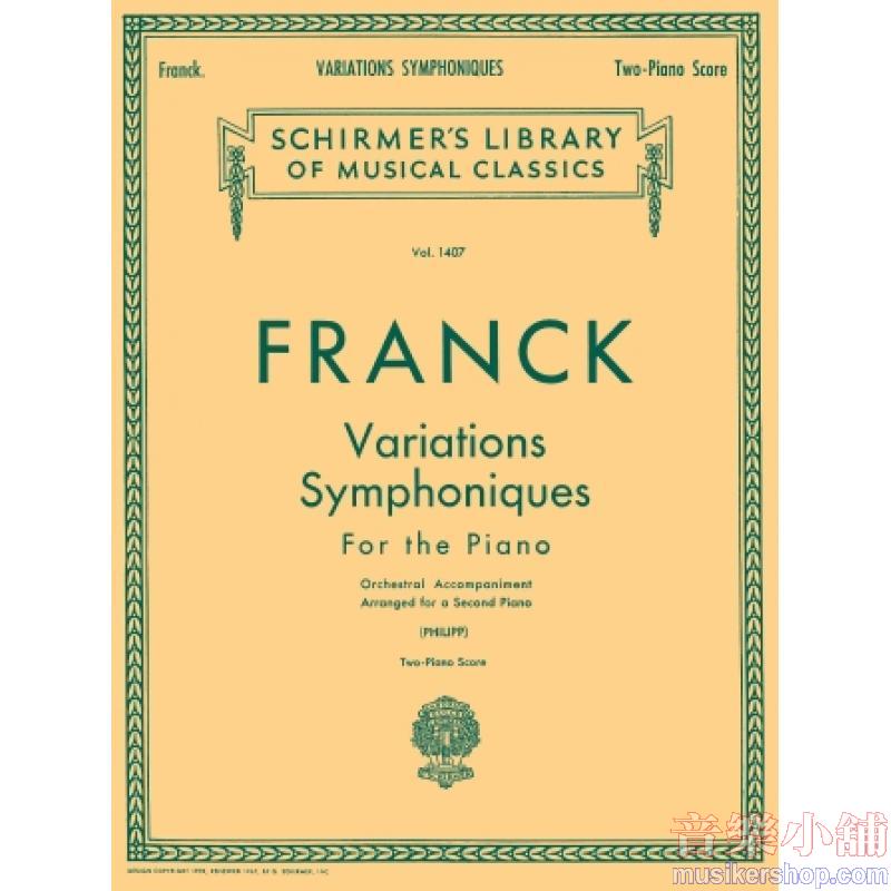 Franck:Variations Symphoniques (Philipp) - Schirmer Library of Classics Volume 1407