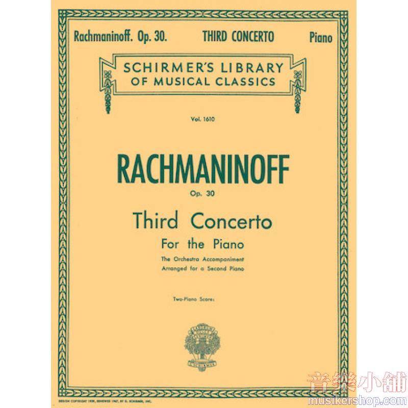Rachmaninoff:Concerto No. 3 in D minor, Op. 30 - Schirmer Library of Classics Volume 1610