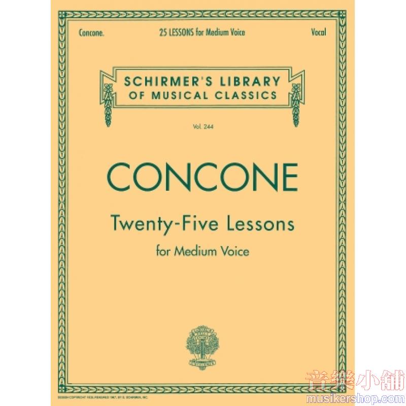 Concone:25 Lessons, Op. 10, Medium Voice - Schirmer Library of Classics Volume 244