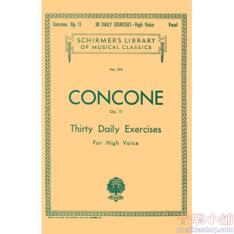 Concone:30 Daily Exercises, Op. 11, High Voice - Schirmer Library of Classics Volume 294