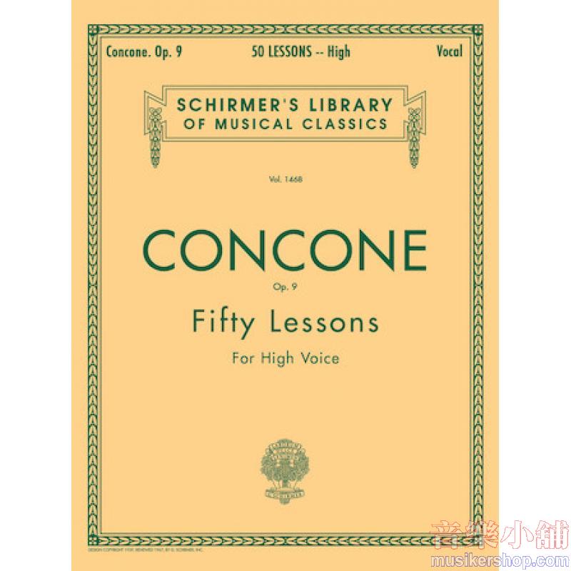 Giuseppe Concone : 50 Lessons for High Voice, Op. 9