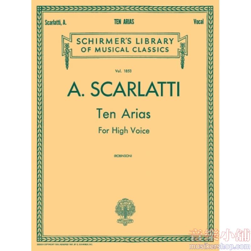 Scarlatti：10 Arias, High Voice (Robinson) - Schirmer Library of Classics Volume 1853