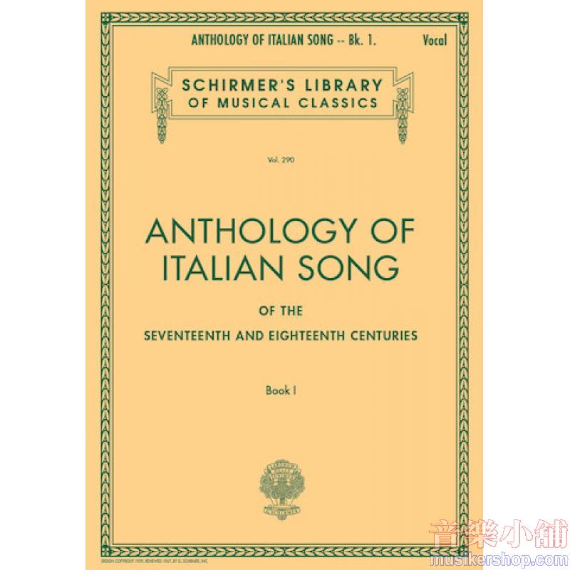 Anthology of Italian Song of the 17th and 18th Centuries Book I - Schirmer Library of Classics Volume 290