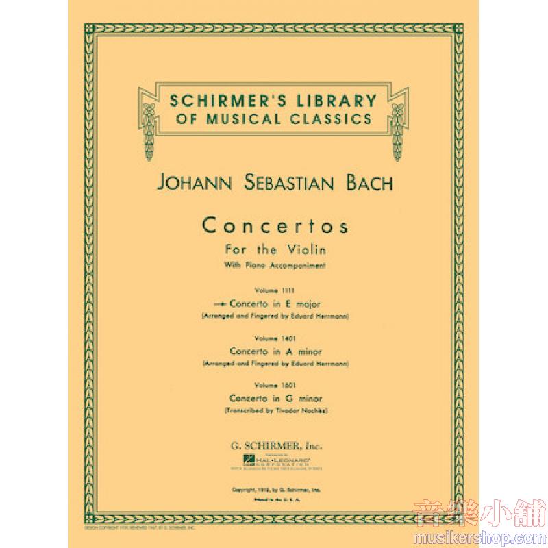 Bach：Concerto in E Major (Herrmann) - Schirmer Library of Classics Volume 1111
