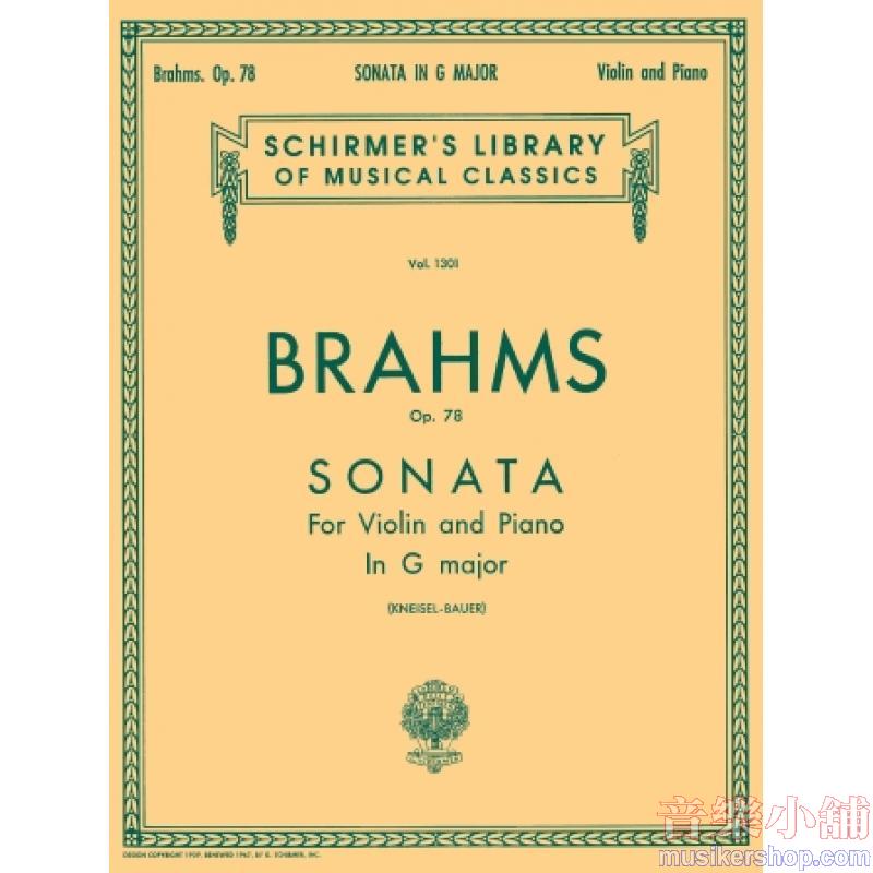 Brahms:Sonata in G Major, Op. 78 (Kneisel-Bauer) - Schirmer Library of Classics Volume 1301