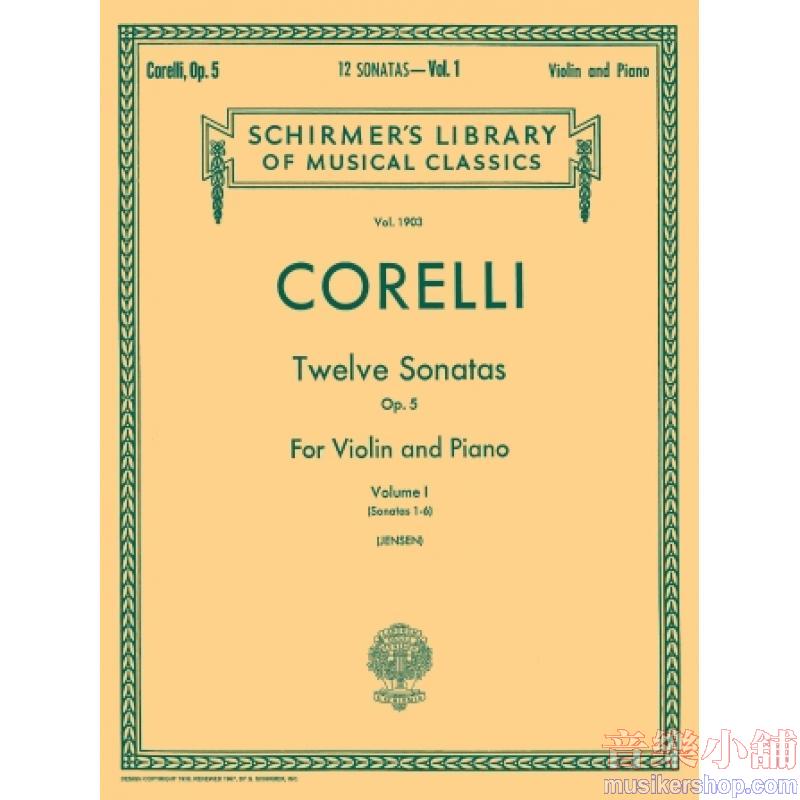 Corelli:12 Sonatas, Op. 5 (Jensen), Vol. I (Sonatas 1-6) - Schirmer Library of Classics Volume 1903