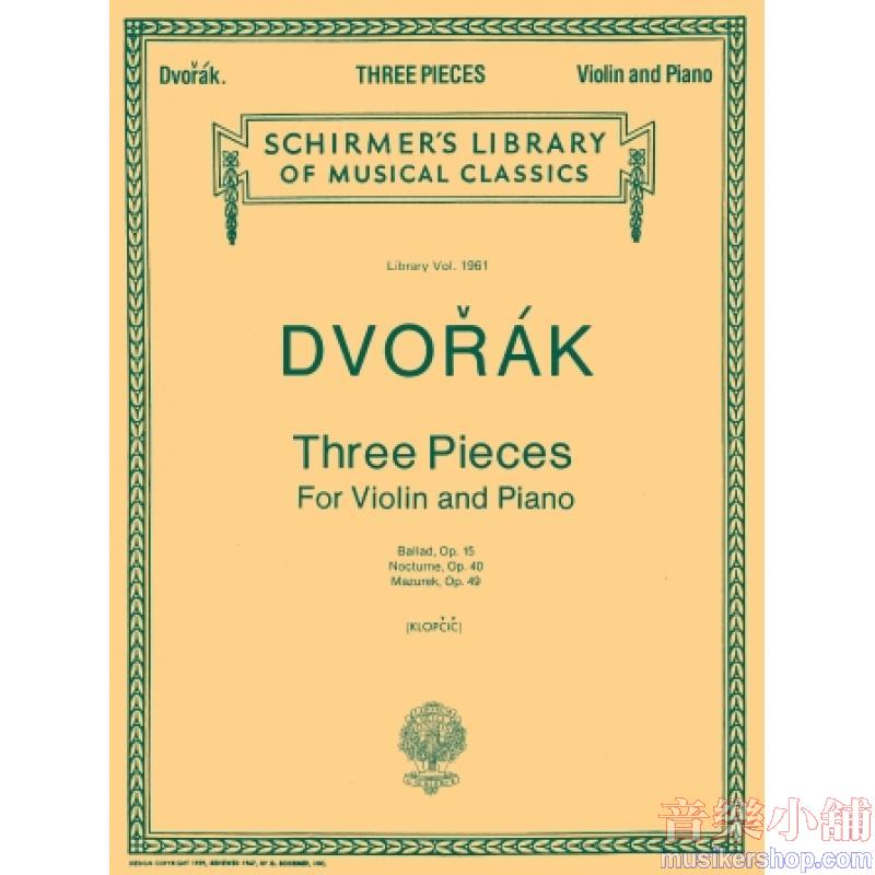 Dvorák:3 Pieces (Klopcic) - Schirmer Library of Classics Volume 1961