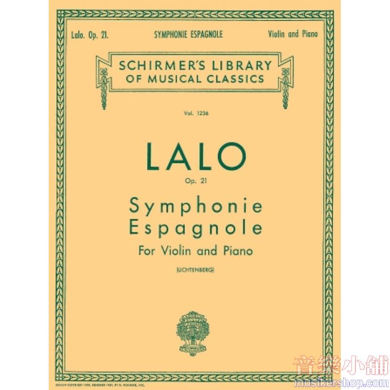 Lalo:Symphonie Espagnole, Op. 21 (Lichtenberg) - Schirmer Library of Classics Volume 1236