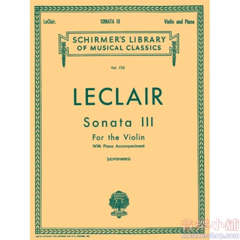 LeClair:Sonata No. 3 in D Major (Lichtenberg) - Schirmer Library of Classics Volume 722