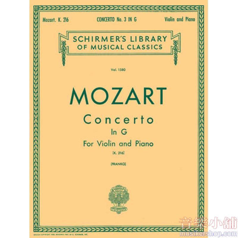 Mozart:Concerto No. 3 in G Major (K. 216) (Franko) - Schirmer Library of Classics Volume 158