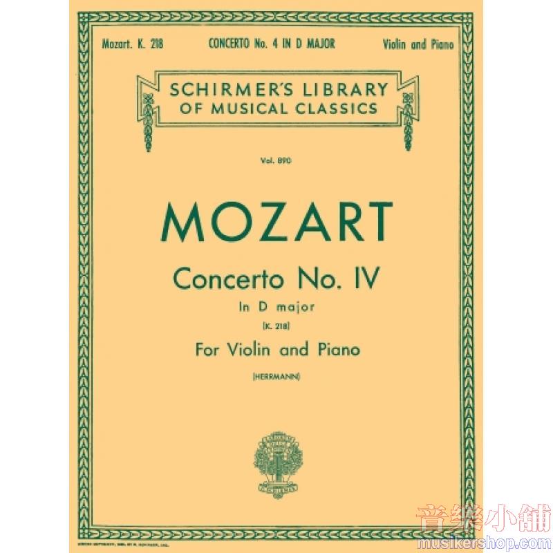 Mozart:Concerto No. 4 in D Major (K. 218) (Herrmann) - Schirmer Library of Classics Volume 890