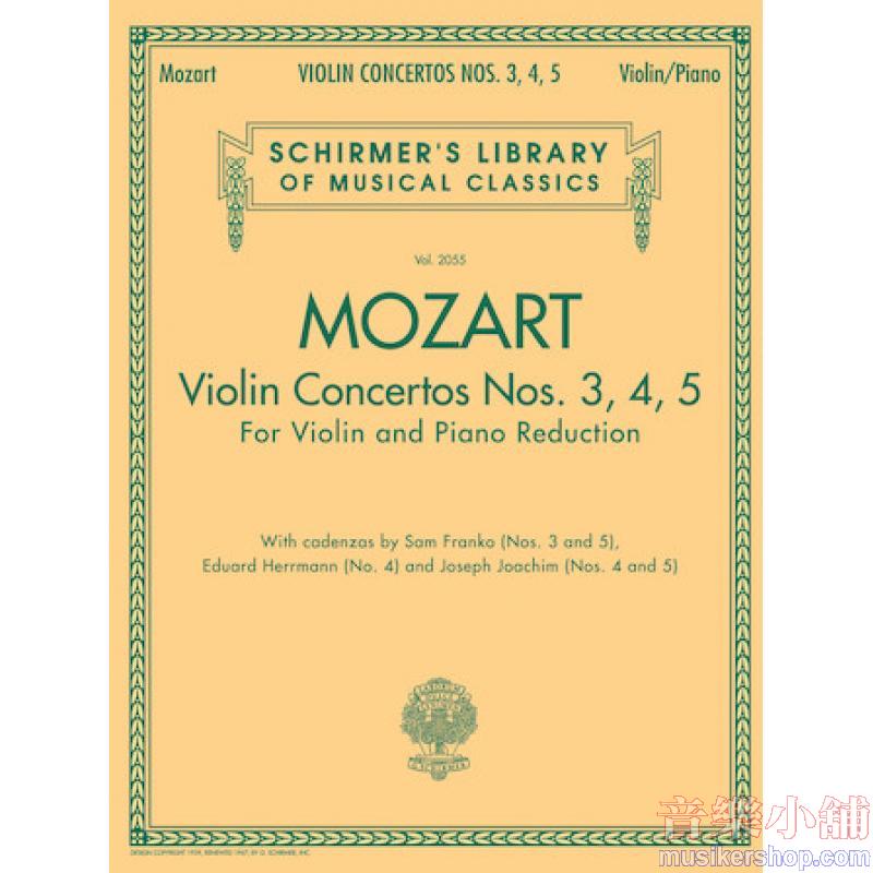 Mozart:Violin Concertos Nos. 3-5 - Schirmer Library of Classics Volume 2055