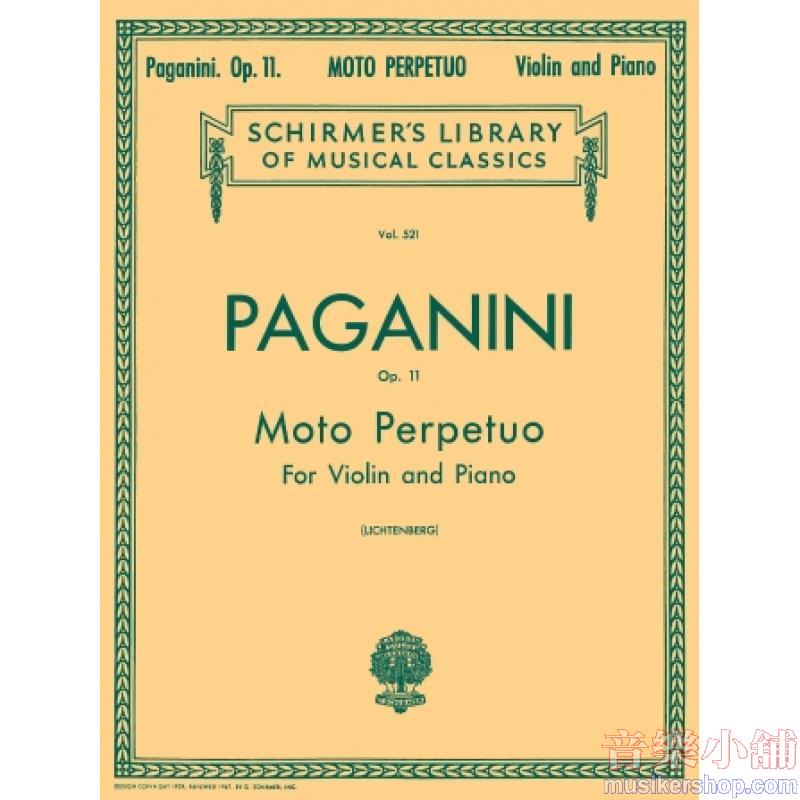 Paganini：Moto Perpetuo, Op. 11 (Lichtenberg) - Schirmer Library of Classics Volume 521