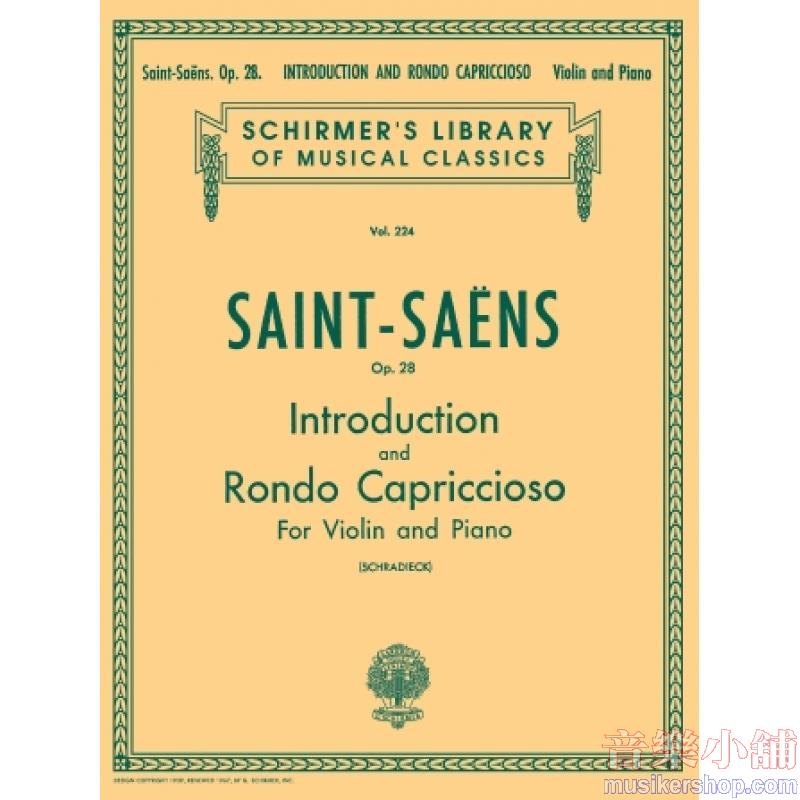 Saint-Saëns:Introduction and Rondo Capriccioso, Op. 28 (Schradieck) - Schirmer Library of Classics Volume 224