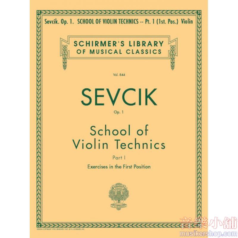 Sevcik:School of Violin Technics, Op. 1 (Mittell), Book I - Schirmer Library of Classics Volume 844