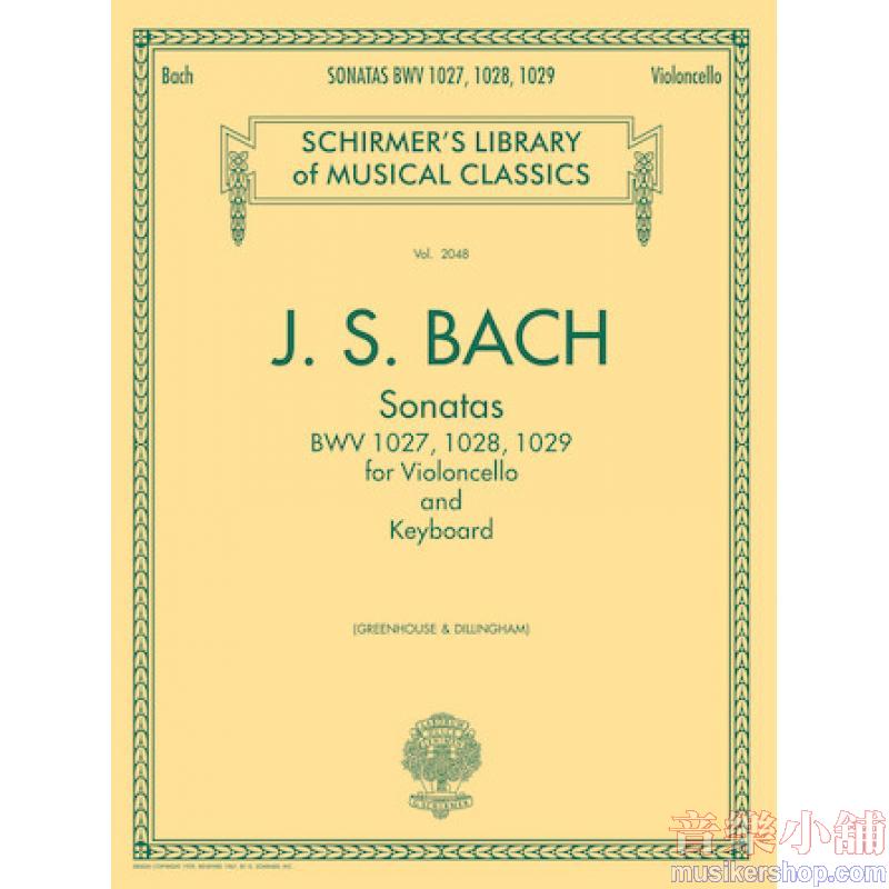 Bach:Cello Sonatas (Greenhouse/Dillingham) - Schirmer Library of Classics Volume 2053