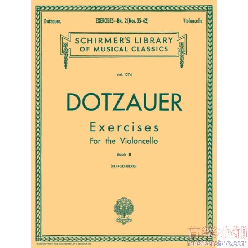 Dotzauer:62 Exercises Book II (Klingenberg) - Schirmer Library of Classics Volume 1274