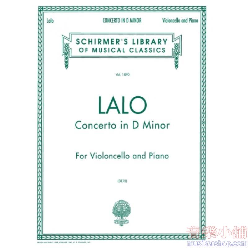 Lalo:Concerto in D minor (Deri) - Schirmer Library of Classics Volume 1870