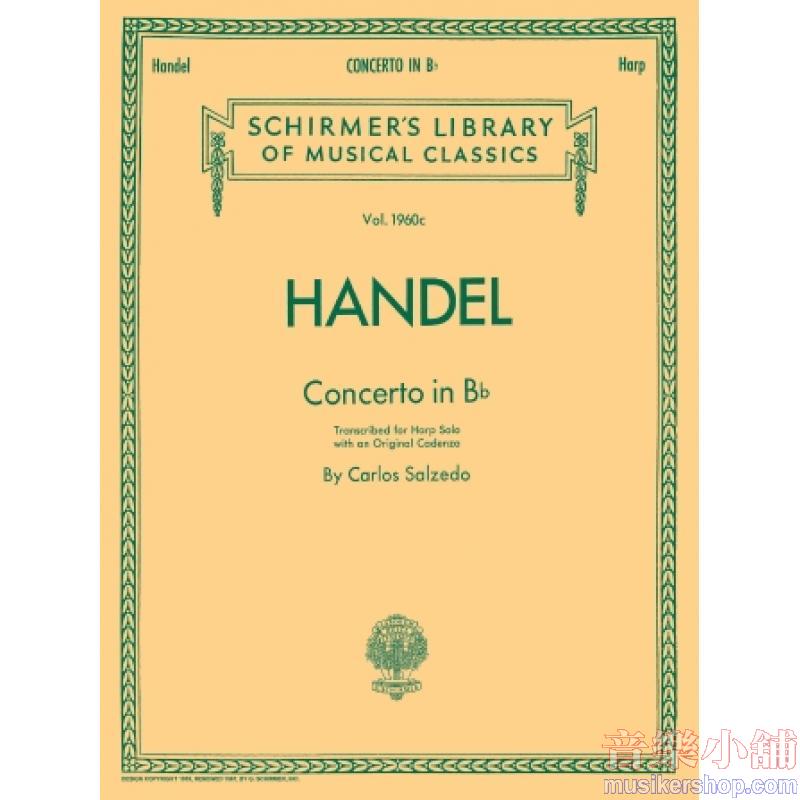 Handel : Concerto in B-Flat Major, Op. 4, No. 6 Harp Solo