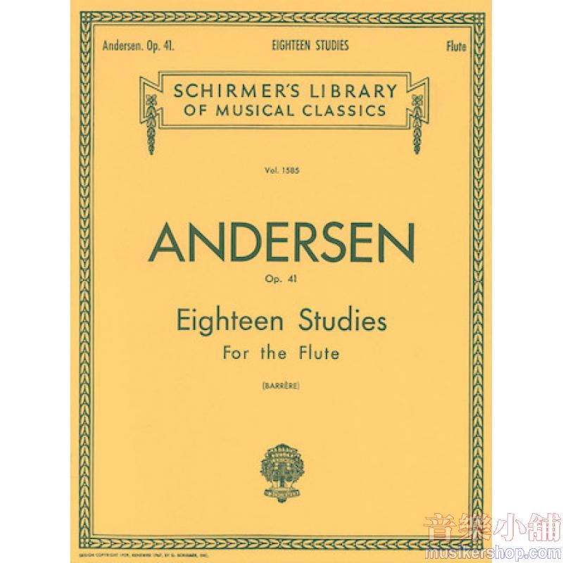 Andersen:18 Studies, Op. 41 (Barrère) - Schirmer Library of Classics Volume 1585