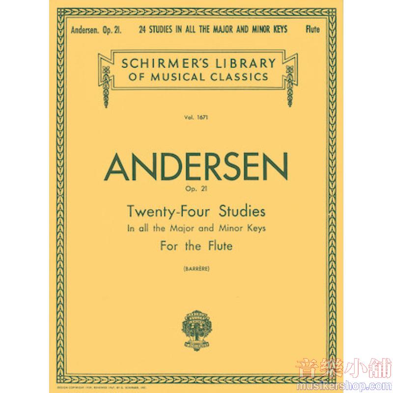 Andersen：24 Studies, Op.21 (Barrère) - Schirmer Library of Classics Volume 1671