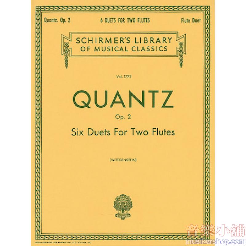 Quantz:6 Duets for Two Flutes, Op. 2 (Wittgenstein) - Schirmer Library of Classics Volume 1773