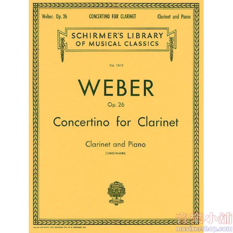 Weber:Concertino, Op. 26 (Christmann) - Schirmer Library of Classics Volume 1819