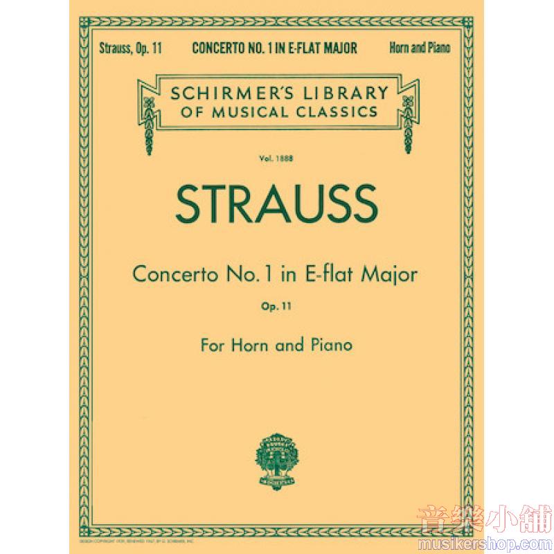 Richard Strauss : Concerto No. 1 in E-Flat Major, Op. 11 French Horn and Piano Reduction