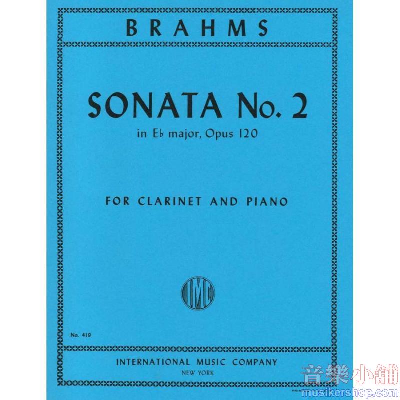 Brahms：Sonata Mi B Op.120 N. 2
