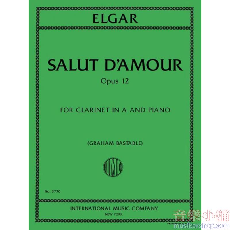 Elgar：Salut d'Amore
