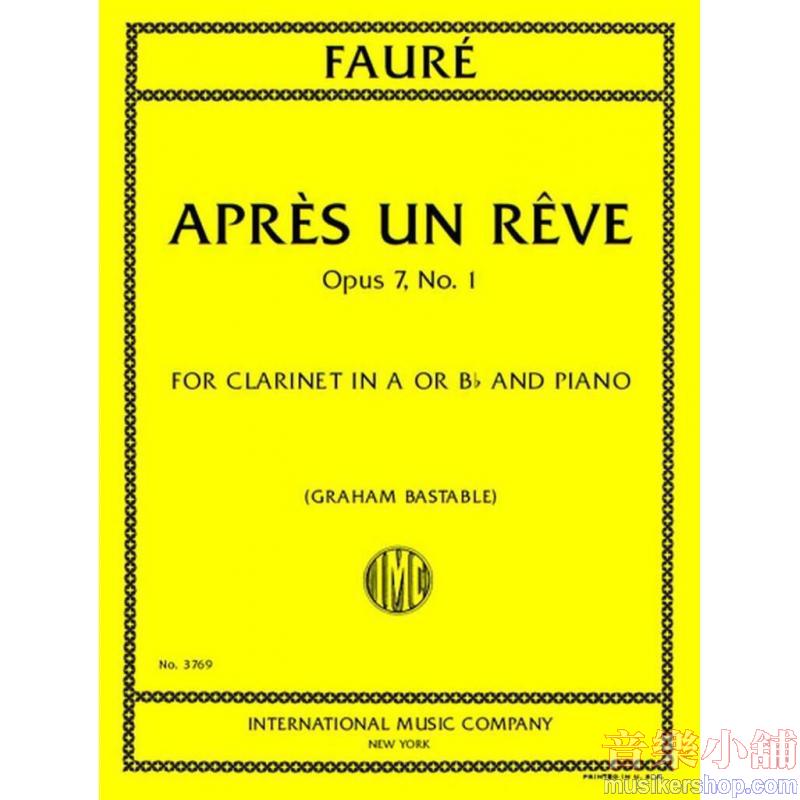 Fauré：Après un Rêve