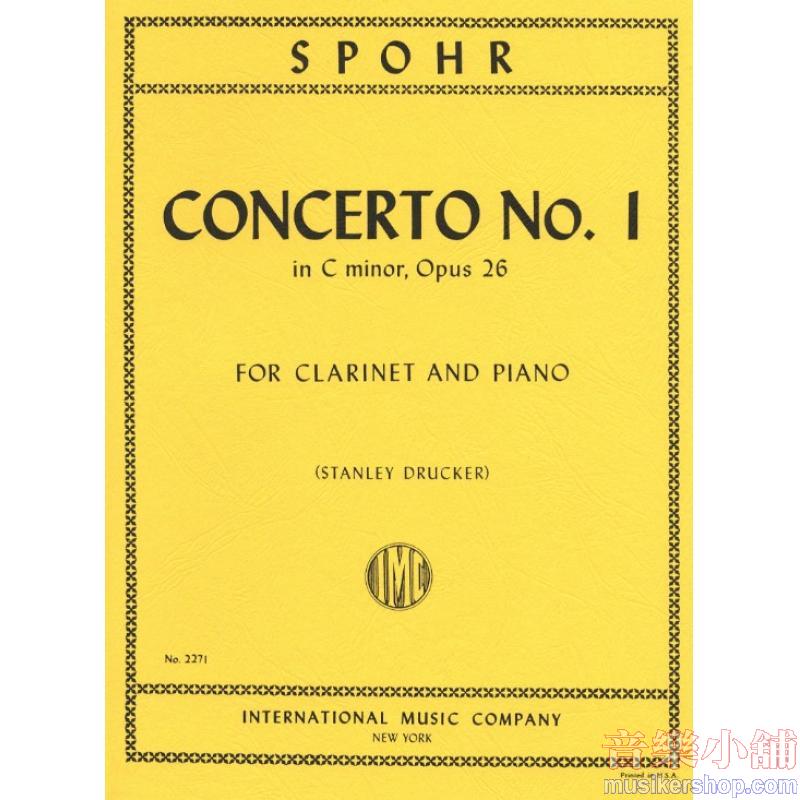Spohr：Concerto N. 1 Do M. Op. 26 (Drucker)