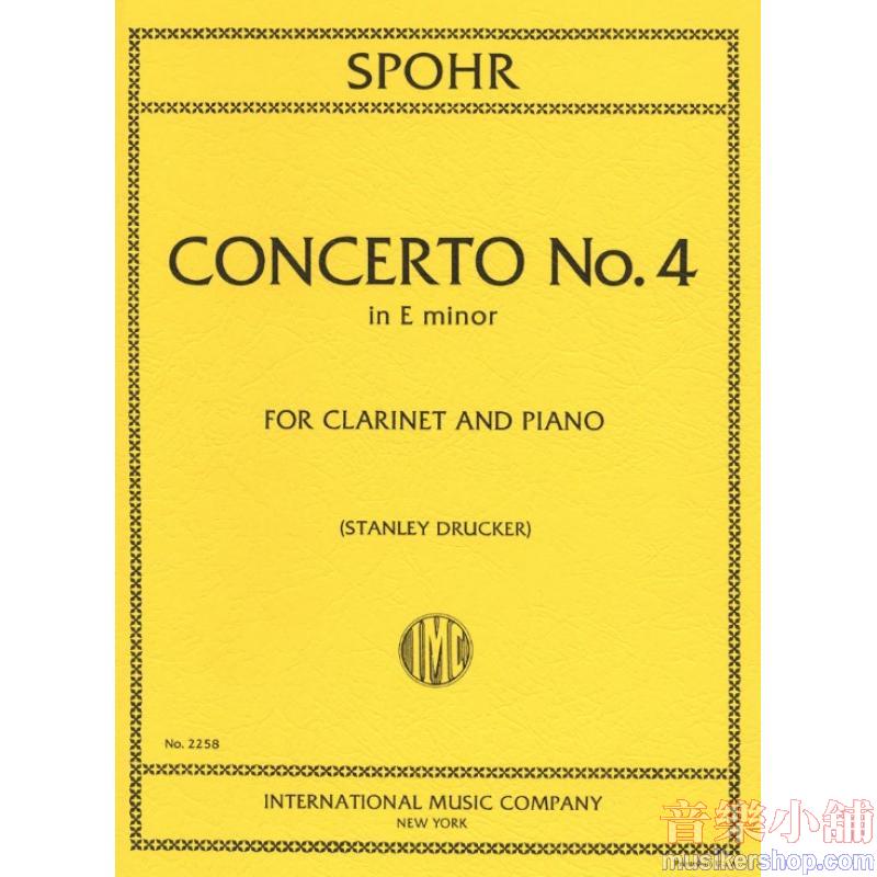 Spohr:Concerto N. 4 Mi M. (Drucker)