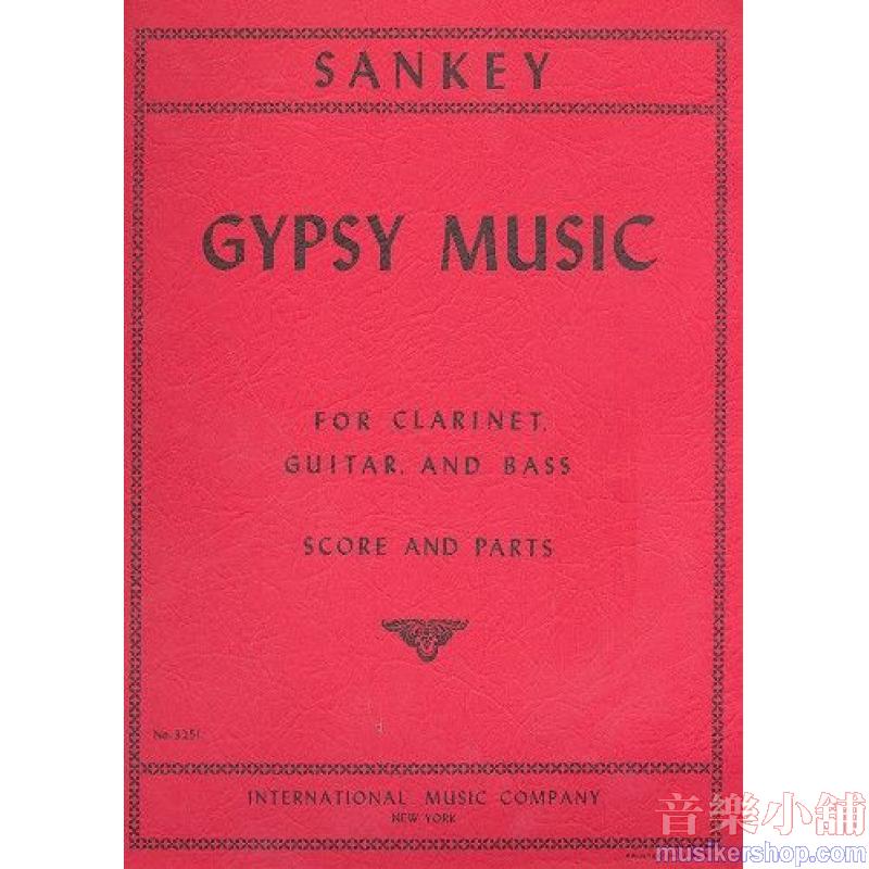 Sankey：Gypsy Music