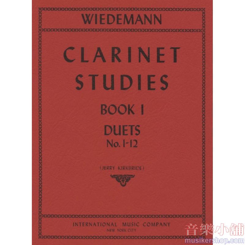 Wiedemann:Clarinet Studies Volume I, Duets 1-12